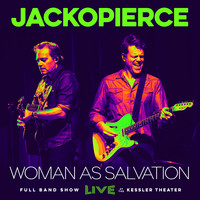 Woman as Salvation (Live at the Kessler Theater)
