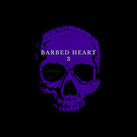 Barbed Heart 3