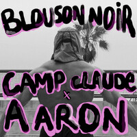 Blouson Noir (Camp Claude Remix)