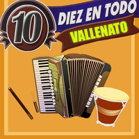 Diez En Todo Vallenato Songs Download: Play & Listen Diez En Todo ...