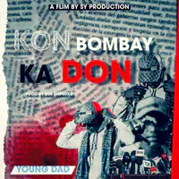 Kon Bombay Ka Don