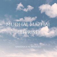 Mudhal Mazhai (Reprise)