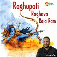 Raghupati Raghava Raja Ram