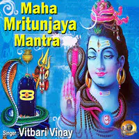 Maha Mritunjaya Mantra
