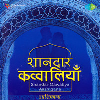 Shaandar Qawwaliyan - Aashiqana