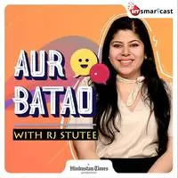 Aur Batao - season - 1