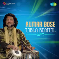 Kumar Bose - Tabla Recital