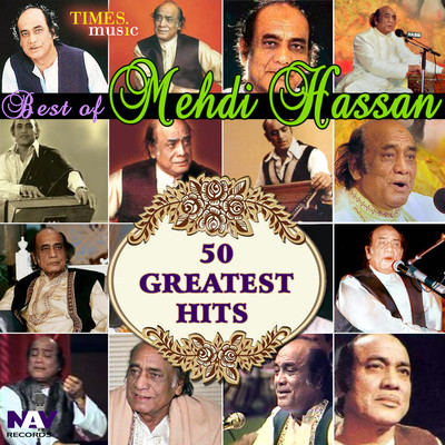Ku Ba Ku Phail Gayi Mp3 Song Download By Mehdi Hassan 50 Greatest Hits Best Of Mehdi Hassan Listen Ku Ba Ku Phail Gayi Song Free Online