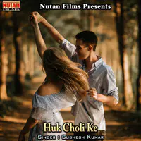 Huk Choli Ke