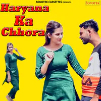 Haryana Ka Chhora