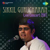 Sikkil Gurucharan - Live Concert 2007