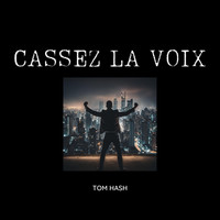 Cassez la Voix