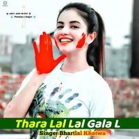 Thara Lal Lal Gala L