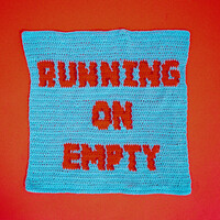 Running on Empty