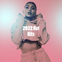 2022 Hot Hits
