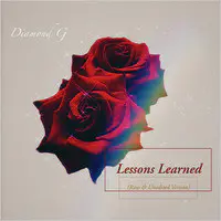 Lessons Learned (Raw & Unedited Version)