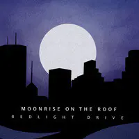 Moonrise on the Roof