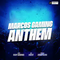 Marcos Gaming Anthem