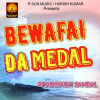 Bewafai Da Medal