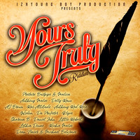 Yours Truly Riddim