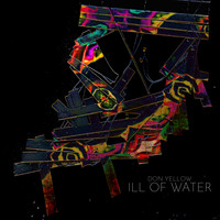 ILL OF WATER