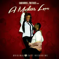 A Mother's Love (Original Cast Recording)