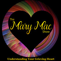 The Mary Mac Show | Grieving After a Loved One's Death - season - 1