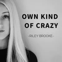 Own Kind of Crazy