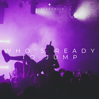 Who's Ready to Jump (Radio Edit)