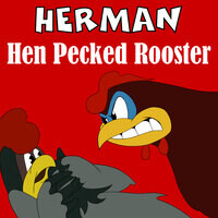 Herman: Hen Pecked Rooster