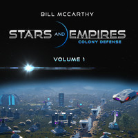 Stars and Empires Colony Defense, Vol.1