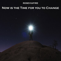 Now Is the Time for You to Change Song Download: Now Is the Time for ...