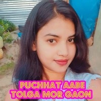 Puchhat Aabe Tolga Mor Gaon