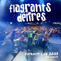 Flagrants Délires extraits live 2023 (en direct)