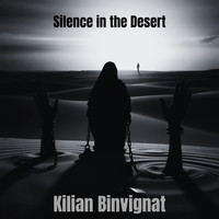 Silence in the Desert