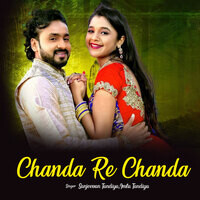 Chanda Re Chanda