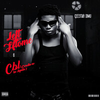 Left Home / Cbl (Corrolla No Be Lambo)