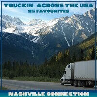 Truckin' Across The USA - 25 Favourites