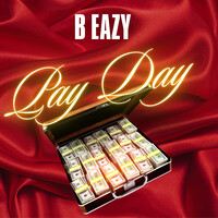 B Eazy Payday