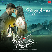 Kelayya Nanna (From "Muktha Manasu")