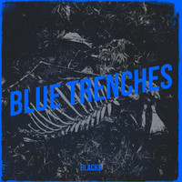 Blue Trenches