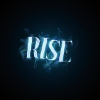 Rise