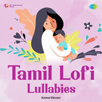 Tamil Lofi Lullabies