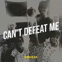 Can’t Defeat Me