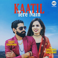 Kaatil Tere Nain