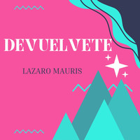 Devuelvete