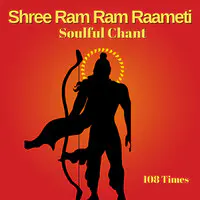 Shree Ram Ram Rameti Soulful Chant