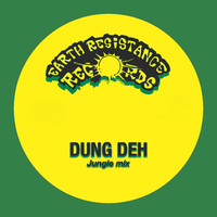 Dung Deh Jungle Mix