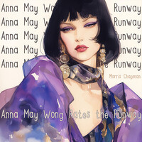 Anna May Wong Rates the Runway