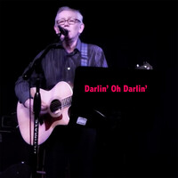 Darlin' oh Darlin'